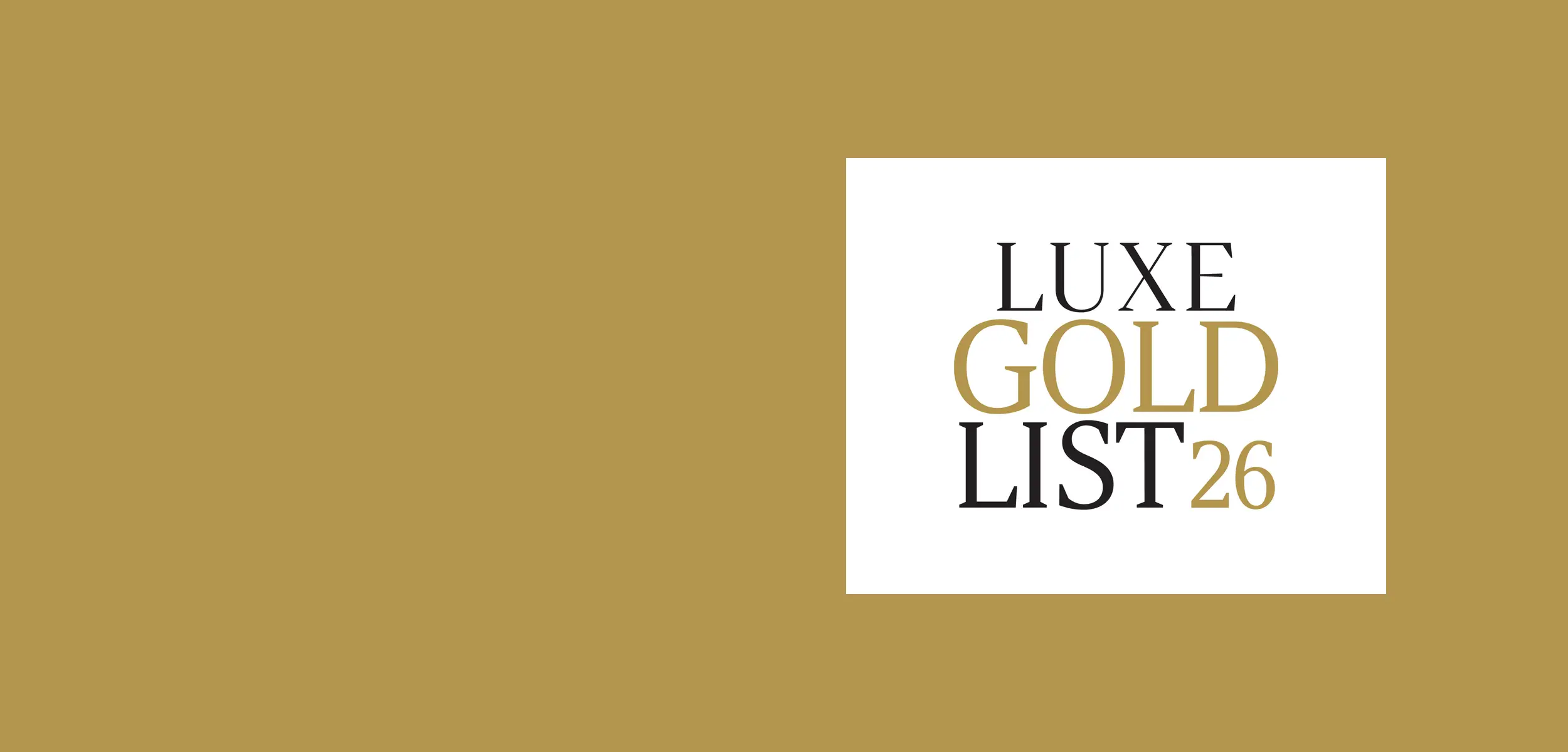 LUXE Gold LIst 2026